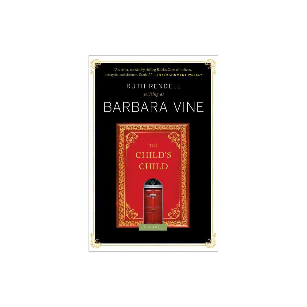 The Child's Child - by Barbara Vine (Paperback)