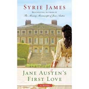 Jane Austen's First Love - by  Syrie James (Paperback) - 1 of 1