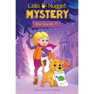 Leila & Nugget Mystery - (Leila and Nugget Mysteries) by  Dustin Brady & Deserae Brady (Paperback) - 1 of 1