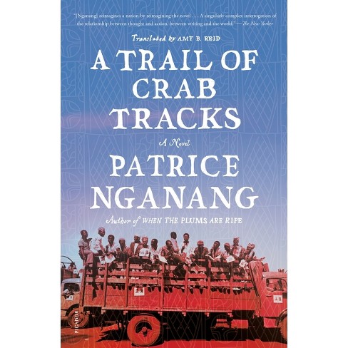 Trail of Crab Tracks - by  Patrice Nganang (Paperback) - image 1 of 1