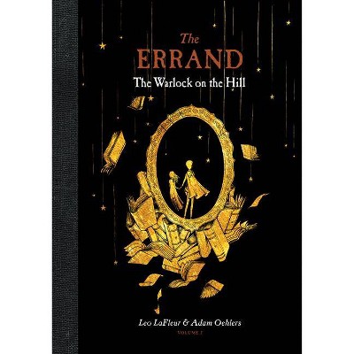 The Errand: The Warlock on the Hill - by  Leo LaFleur (Hardcover)