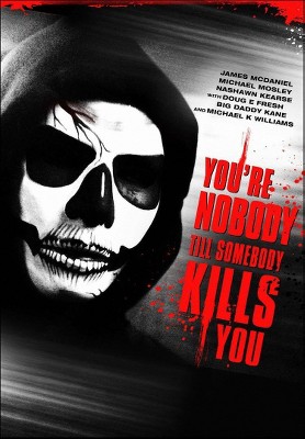 You're Nobody 'Til Somebody Kills You (DVD)