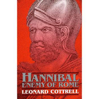 Hannibal - by  Leonard Cottrell (Paperback)