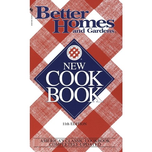 Better Homes and Gardens New Cook Book - (Better Homes & Gardens) 11th Edition (Paperback) - image 1 of 1