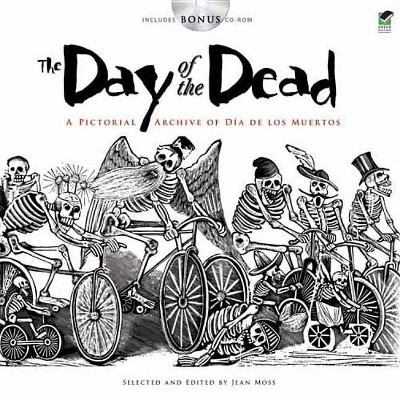 The Day of the Dead - (Dover Pictorial Archives) by  Jean Moss (Mixed Media Product)