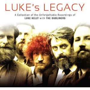 Luke Kelly & the Dubliners - Luke's Legacy (Vinyl) - 1 of 1