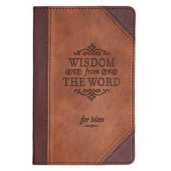 Gift Book Wisdom from the Word for Men - (Paperback)