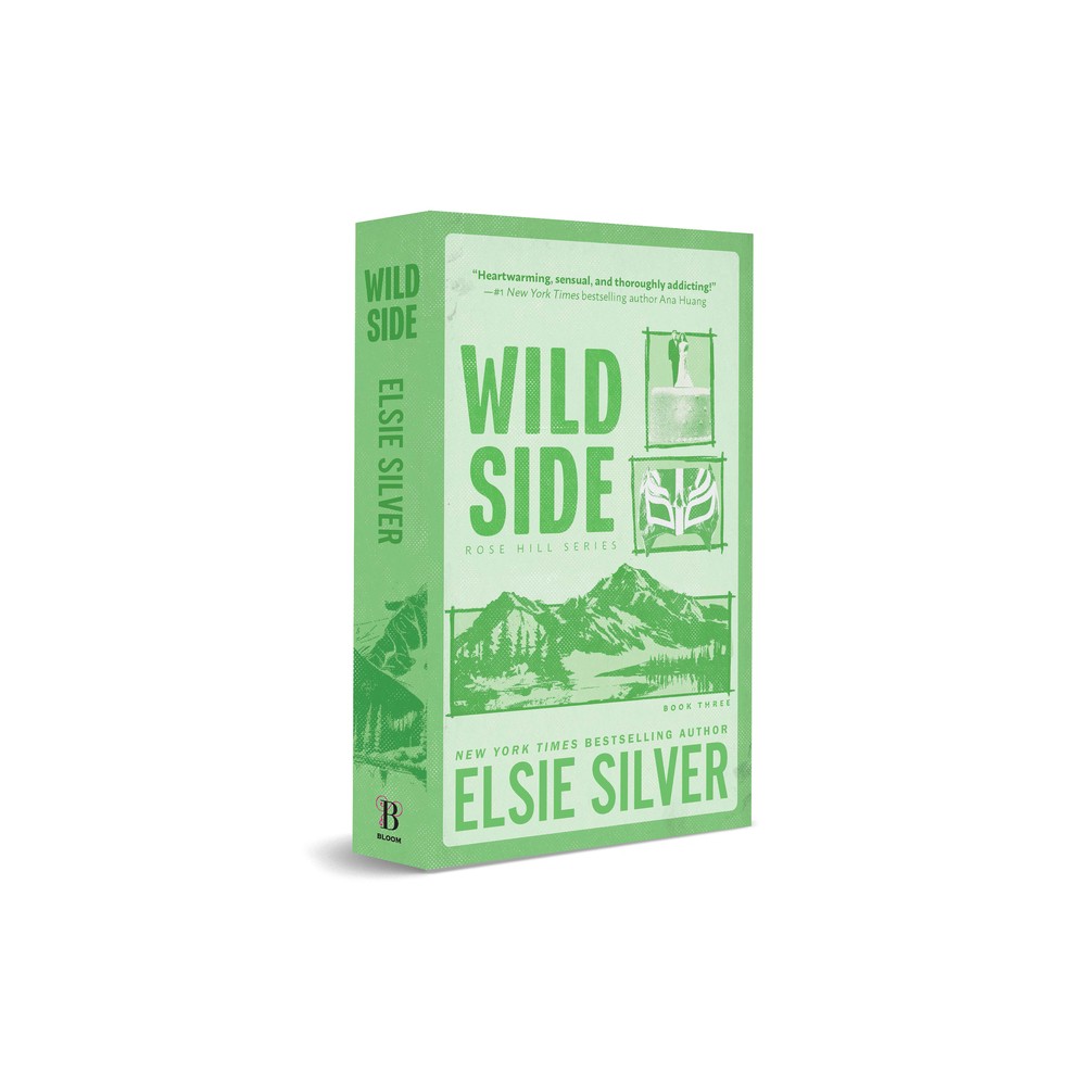 Wild Side (Deluxe Edition) - (Rose Hill) by Elsie Silver (Paperback)