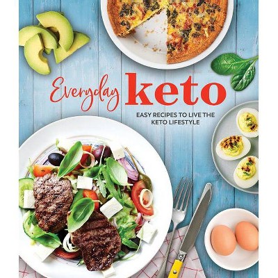 Everyday Keto - by  Publications International Ltd (Hardcover)