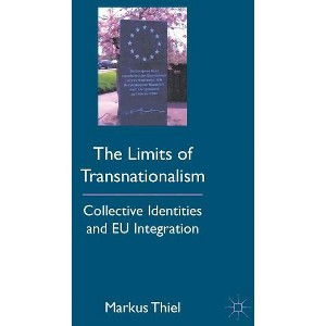 The Limits of Transnationalism - by  M Thiel (Hardcover) - 1 of 1
