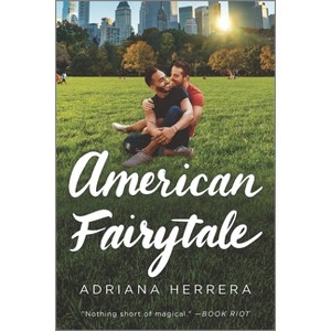 American Fairytale - (Dreamers) by  Adriana Herrera (Paperback) - 1 of 1