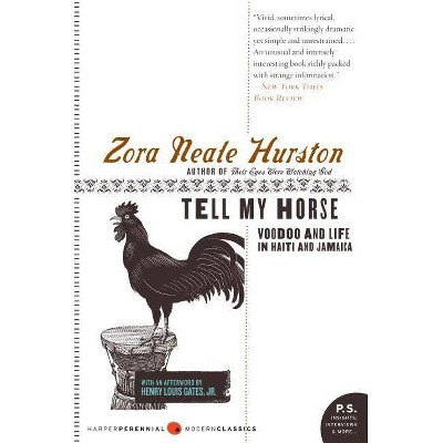 Tell My Horse - (P.S.) by  Zora Neale Hurston (Paperback)