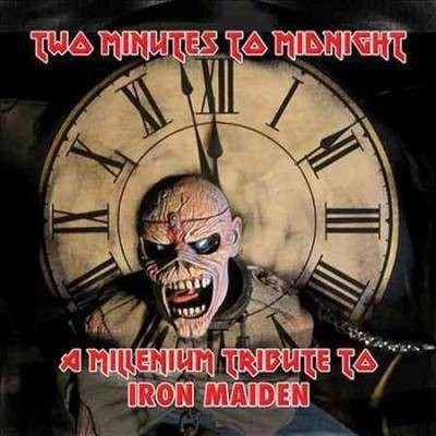 Various - Two Minutes to Midnight: A Millennium Tribute to Iron Maiden (CD)