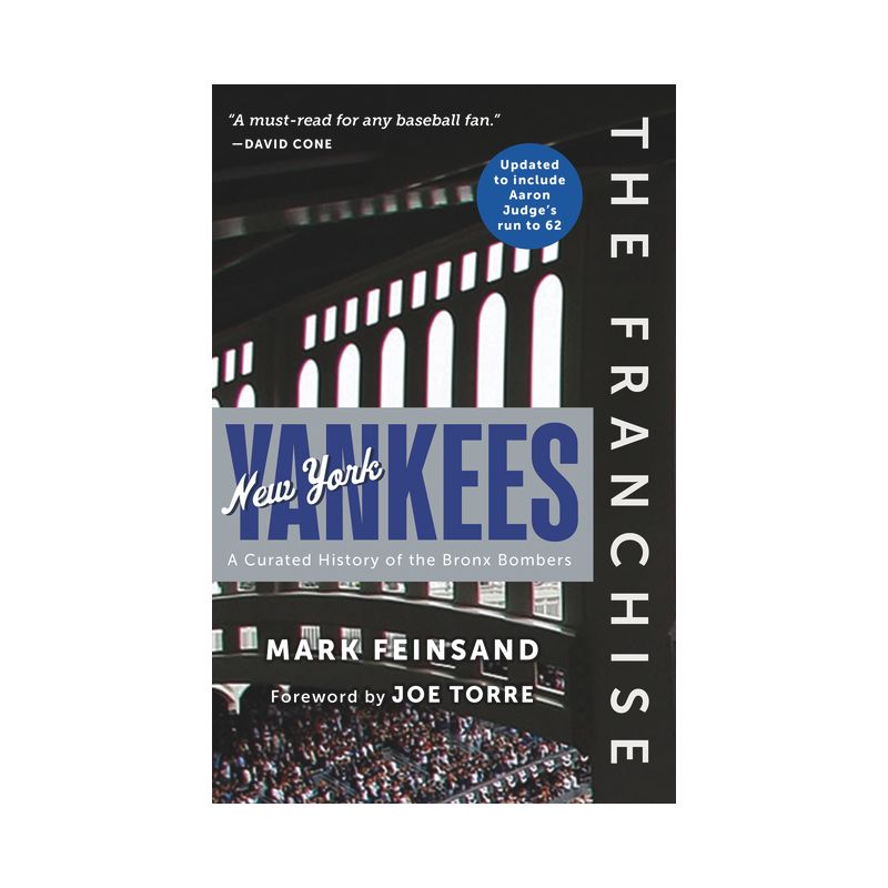 The Franchise: New York Yankees - by  Mark Feinsand (Paperback), 1 of 2