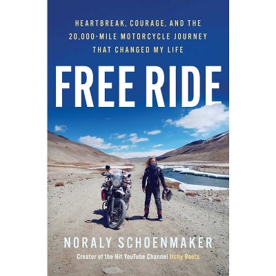 Free Ride - by  Noraly Schoenmaker (Hardcover)