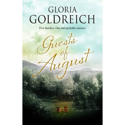 Guests of August - by  Gloria Goldreich (Paperback)