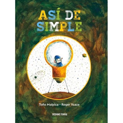 Así de Simple - (Álbumes) by  Antonio Malpica (Hardcover)