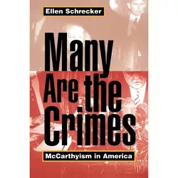 Many Are the Crimes - (Princeton Paperbacks) by  Ellen Schrecker (Paperback)