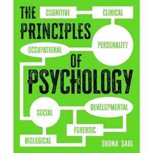 The Principles of Psychology - by  Shona Saul (Hardcover) - 1 of 1