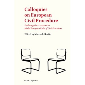 Colloquies on European Civil Procedure - (Hardcover) - 1 of 1