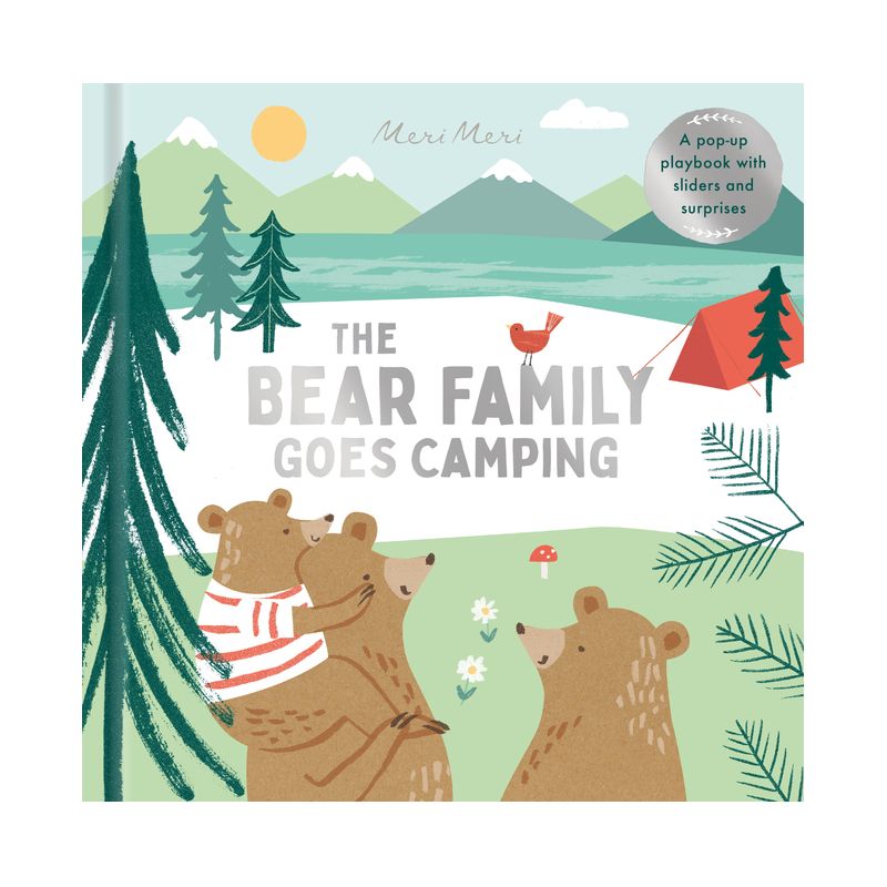 The Bear Family Goes Camping - (Meri Meri Pop-Up Books) by  Happy Yak (Hardcover), 1 of 2
