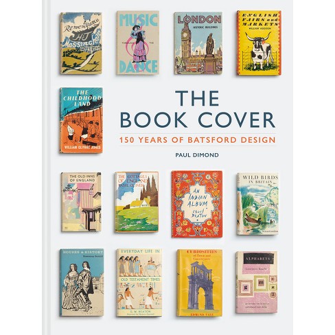 The Book Cover - By Paul Dimond (hardcover) : Target