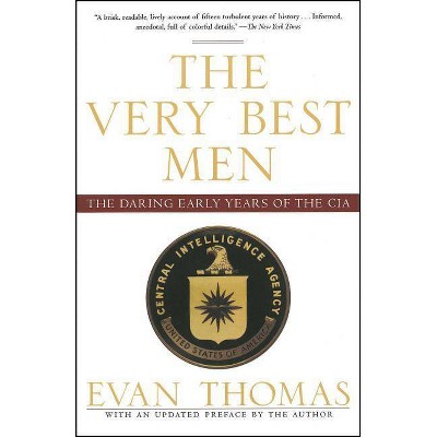 The Very Best Men - by  Evan Thomas (Paperback)