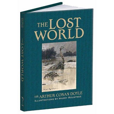 The Lost World - (Calla Editions) by  Arthur Conan Doyle (Hardcover)