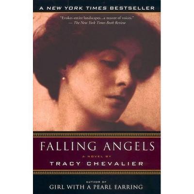 Falling Angels - by  Tracy Chevalier (Paperback)