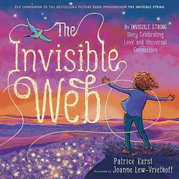 The Invisible Web - (The Invisible String) by  Patrice Karst (Paperback)