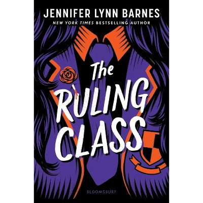 The Ruling Class - (Fixer) by  Jennifer Lynn Barnes (Paperback)