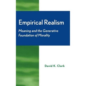 Empirical Realism - by  David Clark (Hardcover) - 1 of 1