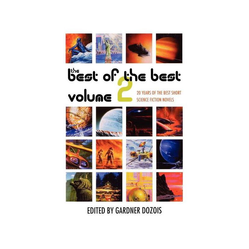 Best of the Best Volume 2 - by  Gardner Dozois (Paperback), 1 of 2