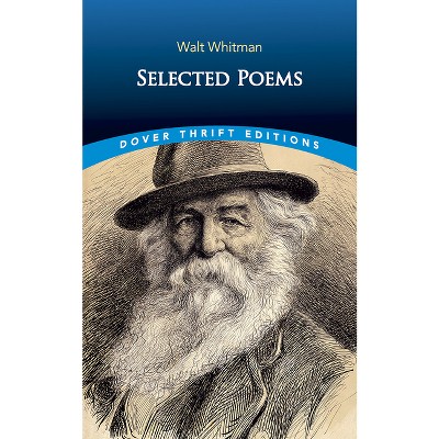 Selected Poems - (dover Thrift Editions: Poetry) By Walt Whitman ...