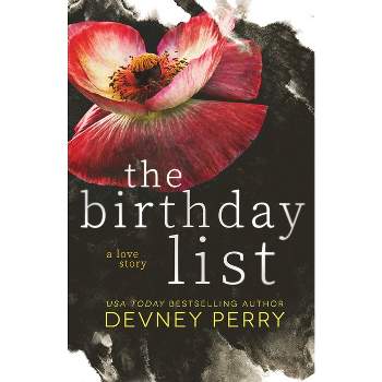 The Birthday List - by  Devney Perry (Paperback)