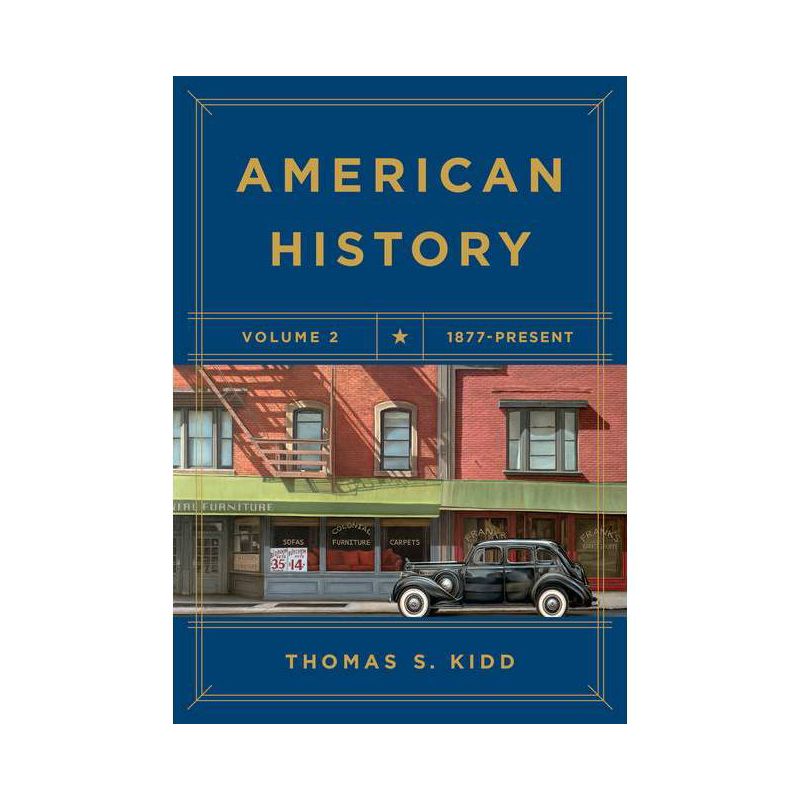 American History, Volume 2 - by  Thomas S Kidd (Paperback), 1 of 2
