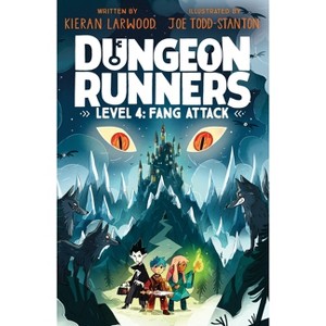 Dungeon Runners: Fang Attack - by  Kieran Larwood (Paperback) - 1 of 1