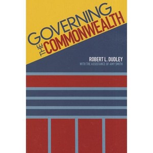 Governing the Commonwealth - by  Amy Smith (Paperback) - 1 of 1