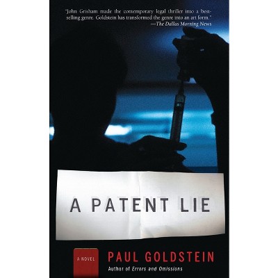 A Patent Lie - (Michael Seeley Mystery) by  Paul Goldstein (Paperback)