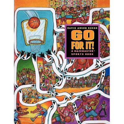 Go for It! - by  David Anson Russo (Paperback)