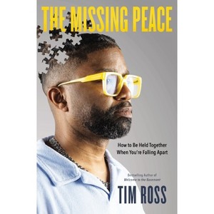 The Missing Peace - by  Tim Ross (Hardcover) - 1 of 1