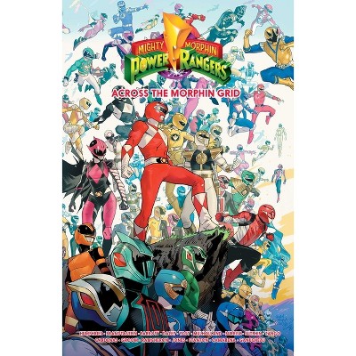 Mighty Morphin Power Rangers: Across the Morphin Grid - by  Sam Humphries & Ryan Parrott (Paperback)