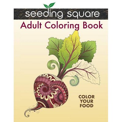 Seeding Square Adult Coloring Book - (Paperback)