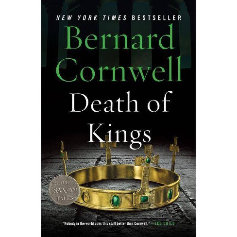 Death Of Kings Saxon Tales By Bernard Cornwell Paperback Target