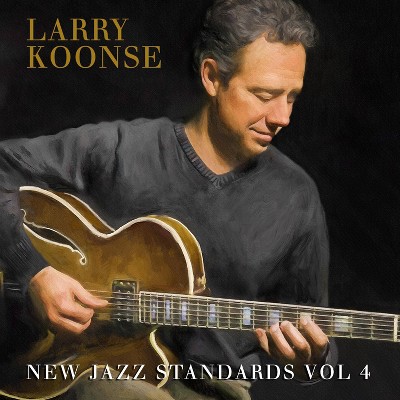 Larry Koonse - New Jazz Standards: Vol. 4 (CD)
