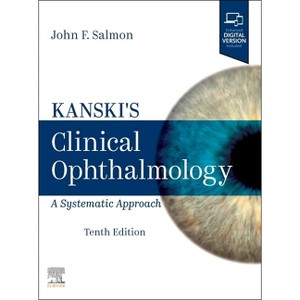 Kanski's Clinical Ophthalmology - 10th Edition by  John F Salmon (Hardcover) - 1 of 1