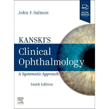 Kanski's Clinical Ophthalmology - 10th Edition by  John F Salmon (Hardcover)