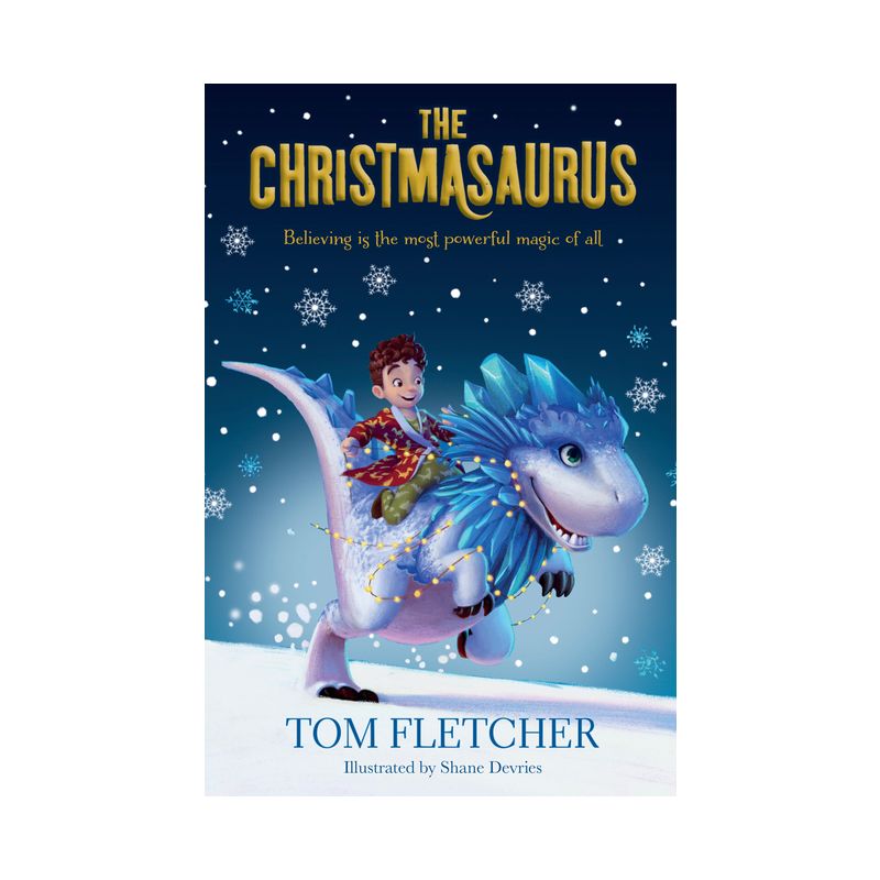 The Christmasaurus - by Tom Fletcher, 1 of 2