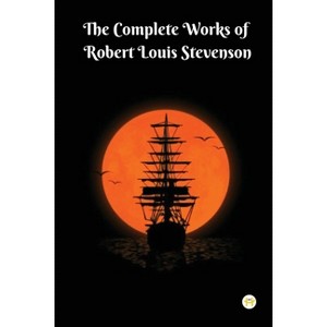 The Complete Works of Robert Louis Stevenson - 1 of 1