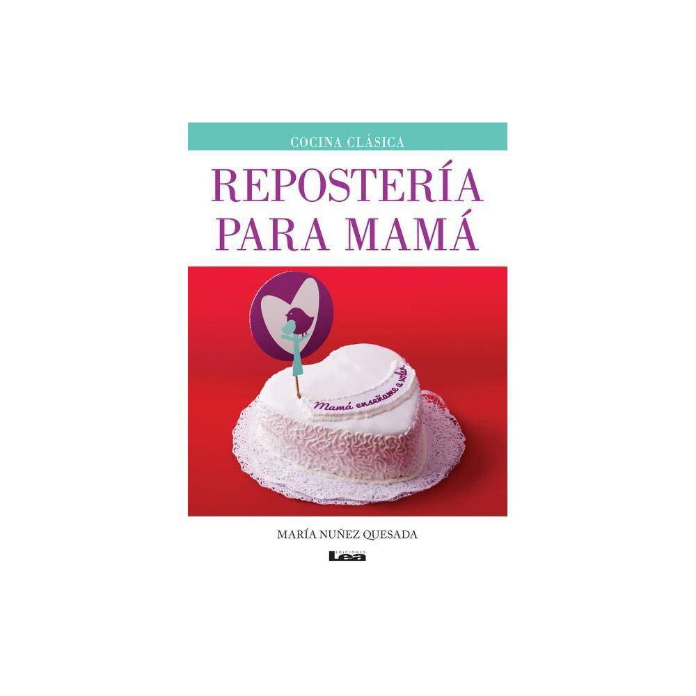 Isbn 9789876349338 reposter a para mam by maria nunez quesada